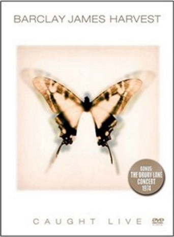 Barclay James Harvest: Caught Live poster