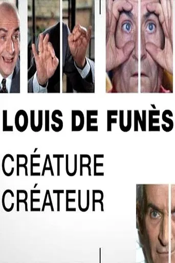 Louis de Funès, Créature/Créateur poster