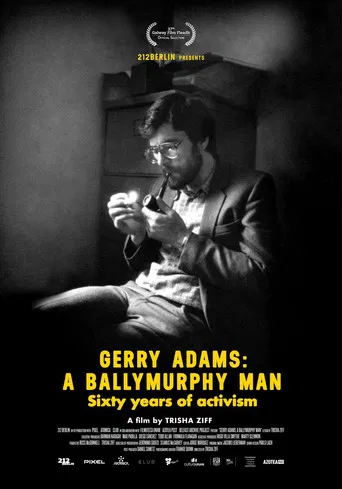 Gerry Adams: A Ballymurphy Man poster