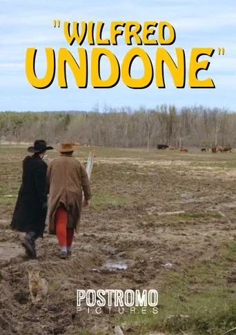 Wilfred Undone poster