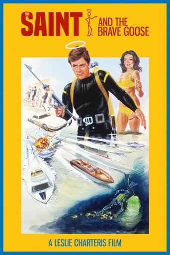 The Saint and the Brave Goose poster