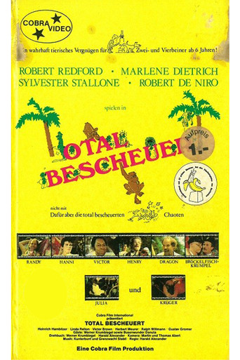Total bescheuert poster