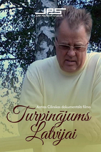 Turpinājums Latvijai poster
