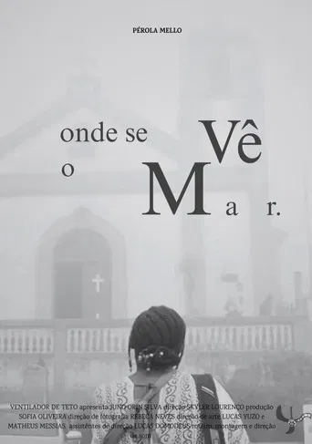 Onde Se Vê o Mar poster