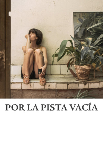 Por la pista vacía poster