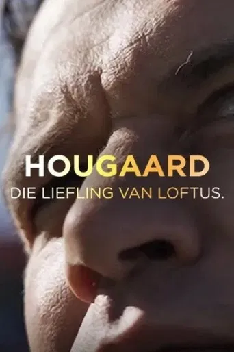 Hougaard: Die Liefling van Loftus poster