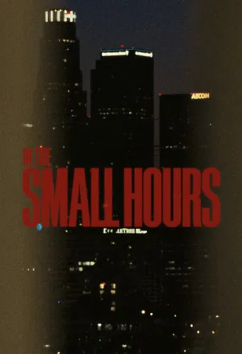 In The Small Hours poster
