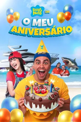 Luccas Neto em: O Meu Aniversário poster
