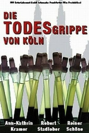 Die Todesgrippe von Köln poster
