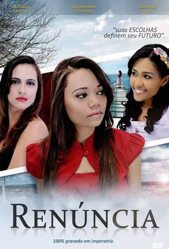 Renúncia - Suas Escolhas Definem Seu Futuro poster