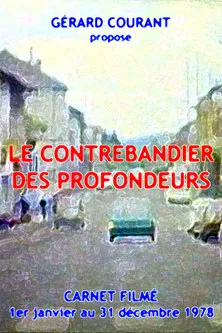 Le Contrebandier des profondeurs poster