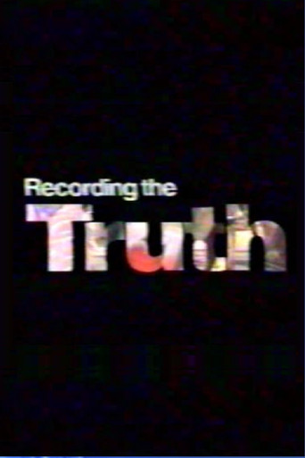 Recording the Truth poster