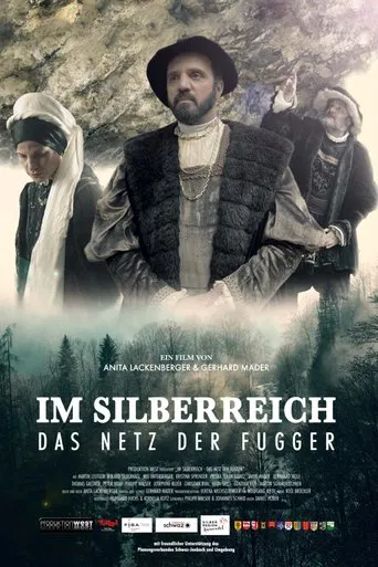 The Fuggers in the Silver Empire poster