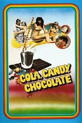 Cola, Candy, Chocolate poster