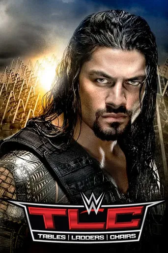 WWE TLC: Tables, Ladders & Chairs 2015 poster