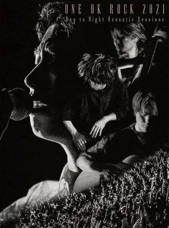 ONE OK ROCK 2021 Day to Night Acoustic Sessions poster