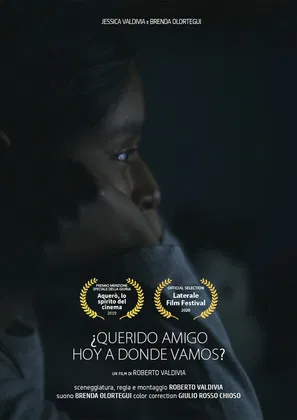 Dear friend, where do we go today? poster