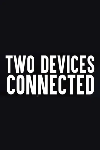 Two Devices Connected poster