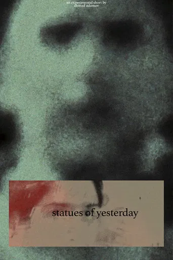 dünənin heykəlləri poster