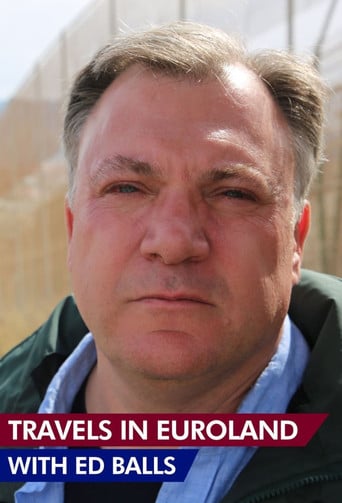 Travels in Euroland With Ed Balls poster