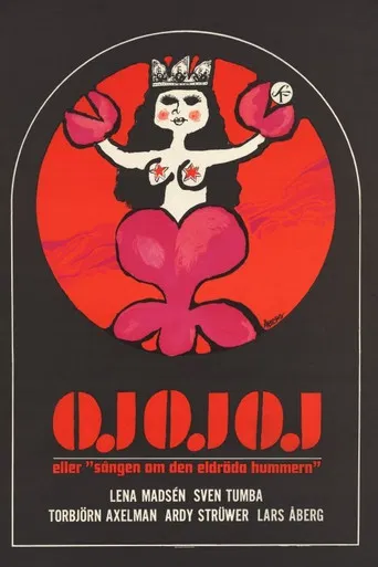 Oj oj oj eller 'Sången om den eldröda hummern' poster