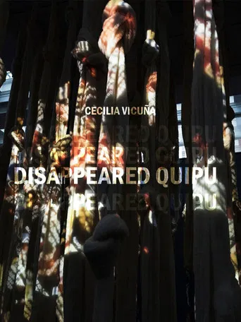 Disappeared Quipu poster