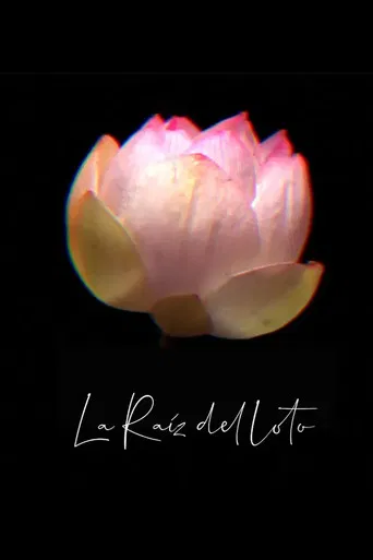 La Raíz del Loto poster