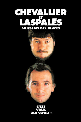 Chevallier et Laspalès - C'est vous qui voyez poster
