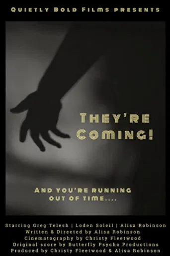 They're Coming! poster