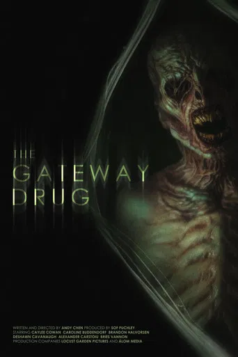 The Gateway Drug poster