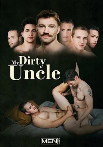 My Dirty Uncle poster