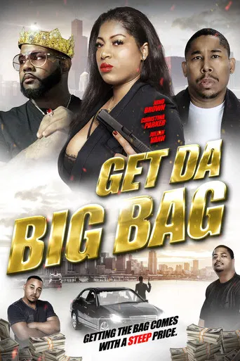 Get Da Big Bag poster