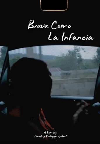 Breve como la infancia poster