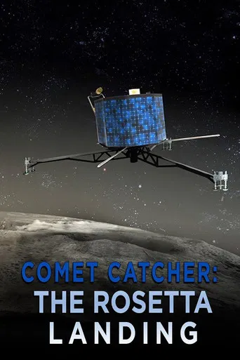 Comet Catcher: The Rosetta Landing poster