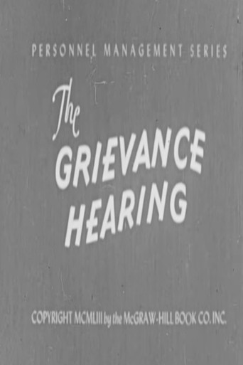 The Grievance Hearing poster