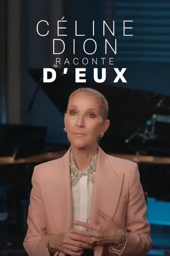 Céline Dion raconte D'eux poster
