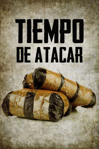 Tiempo de atacar poster
