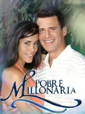 Pobre Millonaria poster