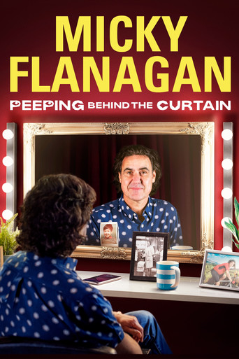 Micky Flanagan: Peeping Behind the Curtain poster