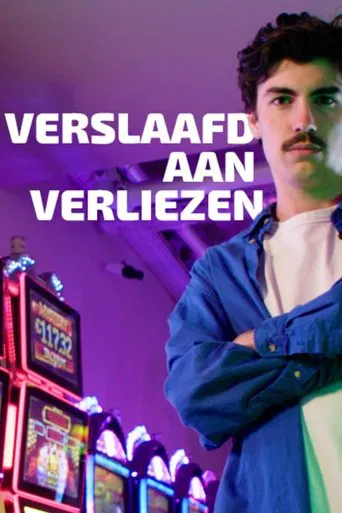 Verslaafd aan Verliezen poster