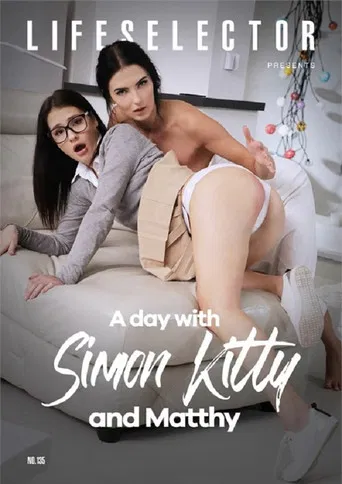 A Day With Simon Kitty and Matthy poster