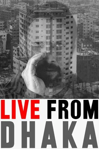 Live from Dhaka poster