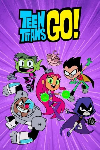 Teen Titans Go! poster