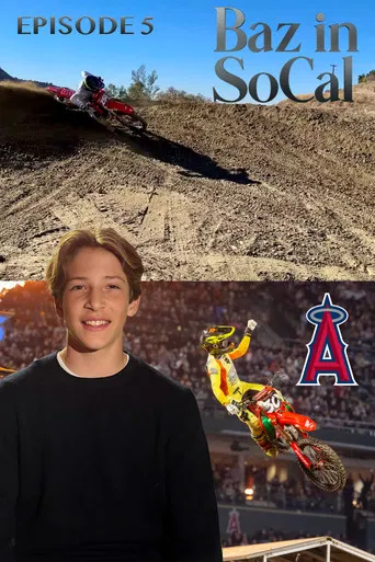 Riding & Watching my First AMA Supercross - Baz in SoCal poster
