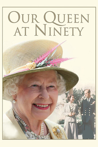 Our Queen at Ninety poster