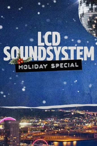 LCD Soundsystem Holiday Special poster