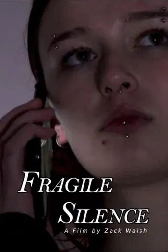 Fragile Silence poster