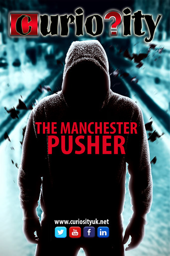 The Manchester Pusher poster