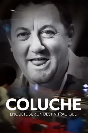 Coluche : enquête sur un destin tragique poster