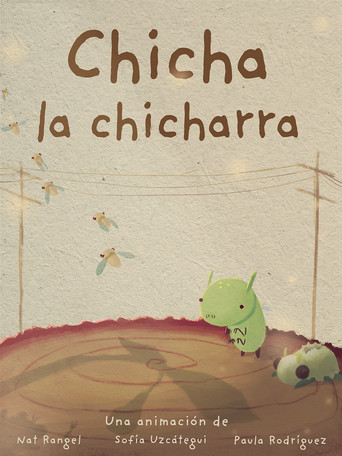 Chicha la chicharra poster